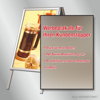 PVC Plakat Poster Kundenstopper DIN A0 A1 wetterfest