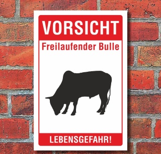 Schild "Freilaufend, Bulle, lebensgefahr" 3mm Alu-Verbund, 300 x 200 mm