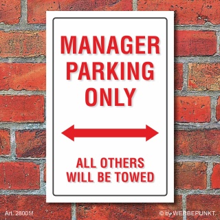 Schild American Style Deko Manager parking Parkverbot