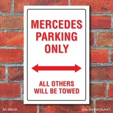Schild American Style Deko Mercedes parking Parkverbot