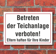 Schild Betreten der Teichanlage verboten, 3 mm...