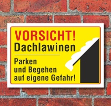 Schild Vorsicht Dachlawinen, parken und begehen 450 x 300 mm