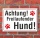 Schild Achtung freilaufender Hund, 3 mm Alu-Verbund