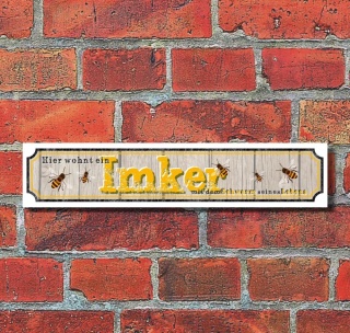 Retro Vintage Schild Straßenschild "Imker" 52 x 11 cm Alu-Verbund