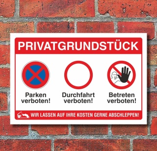 Schild Privatgrundstück Betreten verboten Durchfahrt Parken verboten Alu-Verbund 600 x 400 mm