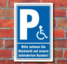 Schild Behinderten Parkplatz Rücksicht Rollstuhl...