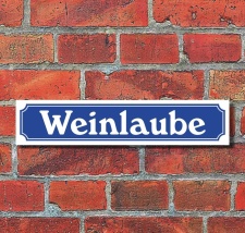 Schild im Straßenschild Design Weinlaube 52 x 11 cm...