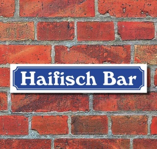 Schild im Straßenschild Design Haifisch Bar 52 x 11 cm Alu-Verbund