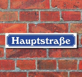 Schild im Straßenschild Design Hauptstraße 52 x 11 cm Alu-Verbund