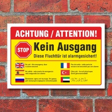Schild Kein Ausgang Fluchttür alarmgesichert...