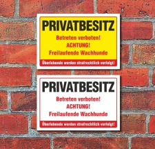 Schild Privatbesitz Betreten verboten Freilaufender Hund...