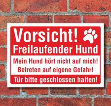 Schild Freilaufender Hund Tür geschlossen halten...