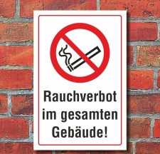 Schild Rauchverbot im gesamten Gebäude Rauchen...