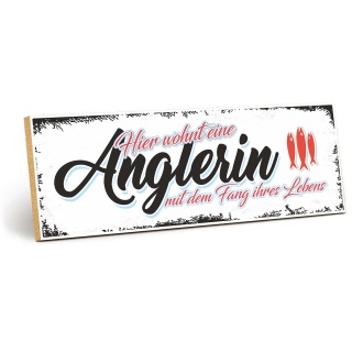 Vintage Shabby Holzschild "Hier wohnt eine Anglerin mit dem Fang ihres Lebens" – Dekoschild aus Holz 30x10 cm