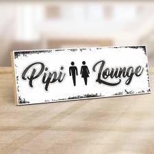 Vintage Shabby Holzschild "Pipi Lounge" –...