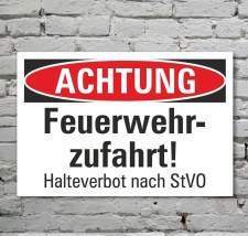 Schild Achtung Feuerwehrzufahrt Halteverbot Parkverbot 3...