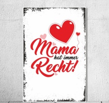 Vintage Shabby Holzschild Dekoschild Mama hat immer recht...