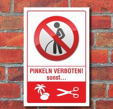 Schild Pinkeln verboten urinieren pissen Eier abschneiden...