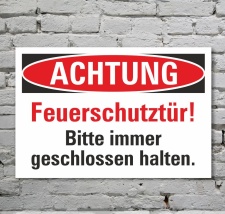 Schild Achtung Feuerschutztür geschlossen halten...