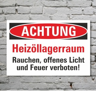 Schild Achtung Heizöllagerraum Rauchen Licht Feuer verboten 3 mm Alu-Verbund 300 x 200 mm