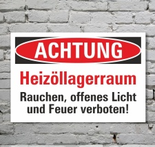 Schild Achtung Heizöllagerraum Rauchen Licht Feuer...