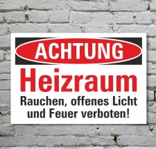 Schild Achtung Heizraum Rauchen Licht Feuer verboten 3 mm...