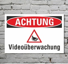 Schild Achtung Videoüberwachung Kamera...