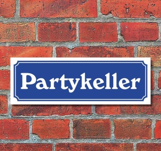 Schild im Straßenschild-Design "Partykeller" 30 x10 cm Alu-Verbund