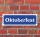 Schild im Straßenschild-Design "Oktoberfest" 30 x10 cm Alu-Verbund