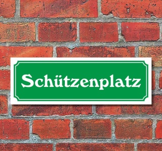 Schild im Straßenschild-Design "Schützenplatz" 30 x10 cm Alu-Verbund