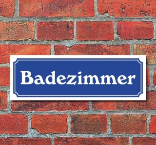 Schild im Straßenschild-Design "Badezimmer" 30 x10 cm Alu-Verbund