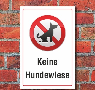 Schild Keine Hundewiese Hundeklo Hundekot Wiese Hundehaufen 3 mm Alu-Verbund 450 x 300 mm