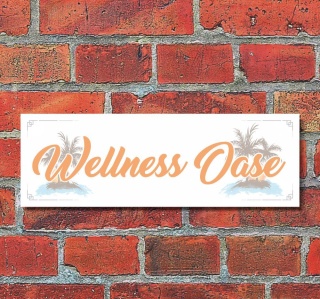 Schild Wellness Oase Relaxen Entspannen Deko Geschenk Geburtstag - 30x10 cm
