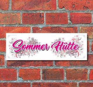 Schild Sommer Hütte Urlaub Wandschild Deko Geschenk Geburtstag - 30x10 cm