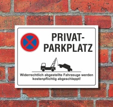 Schild Privatparkplatz Parkverbot Halteverbot 200 x 150 mm 3 mm Alu-Verbund