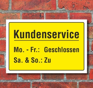 Schild Kundenservice Kundenberatung Service Geschenk Spaßschild 3 mm Alu-Verbund 300 x 200 mm