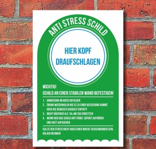 Anti Stress Schild Erleichterung Notfall Spaßschild Geschenk 3 mm Alu-Verbund 300 x 200 mm