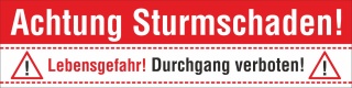PVC-Werbebanner Sturm Orkan Stumschaden Betreten verboten, mit Ösen