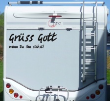 Aufkleber Grüss Gott wenn du ihn siehst Wohnmobil...