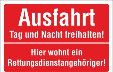 Schild Ausfahrt Tag und Nacht freihalten Rettungsdienst...