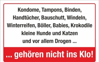 Schild Hinweisschild Kondome Tampons Windeln Babies Hunde gehören nicht ins Klo