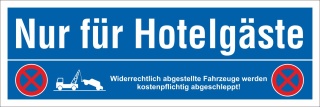 Schild Nur für Hotelgäste Parkverbot Halteverbot Parkplatzschild 30x10 cm