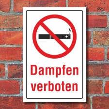 Schild Dampfen Vapen Vapes Rauchen E-Zigaretten verboten...