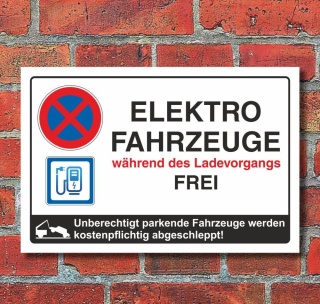 Schild Parkplatz Stellplatz Elektrofahrzeuge Ladevorgang frei 3 mm Alu-Verbund 300 x 200 mm