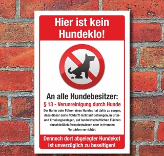 Schild Kein Hundeklo Hundehaufen Kot § 13 Verunreinigung Hunde 3 mm Alu-Verbund 600 x 400 mm