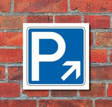 Schild Parkplatz Pfeil rechts aufwärts Hinweisschild...