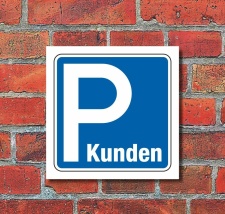 Schild Parkplatz Kunden Hinweisschild Parkplatzschild 200...