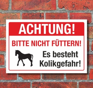 Schild Achtung Pferde nicht füttern Kolikgefahr 3 mm Alu-Verbund 300 x 200 mm