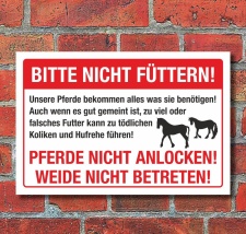 Schild Achtung Pferde nicht füttern Kolikgefahr...