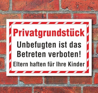 Schild Privatgrundstück Betreten verboten Eltern haften 3 mm Alu-Verbund 300 x 200 mm